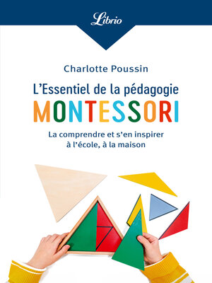 cover image of L'Essentiel de la pédagogie Montessori